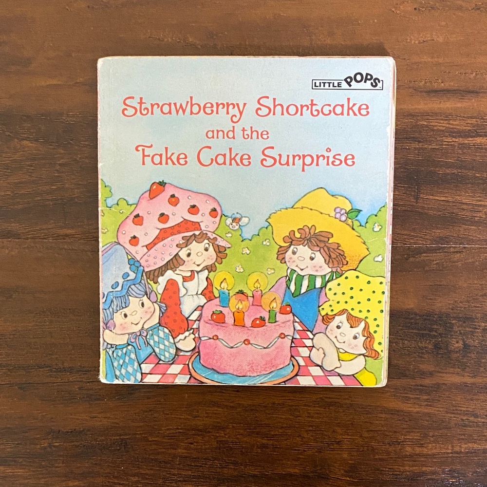 Little Pops Strawberry Shortcake & the Fake Cake Surprise Vintage 1982 Kids Book